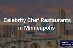 Top 10 Celebrity Chef Restaurants in Minneapolis